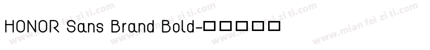HONOR Sans Brand Bold字体转换